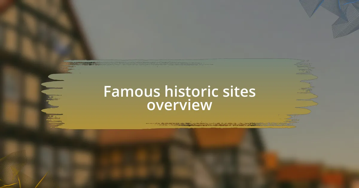 Famous historic sites overview