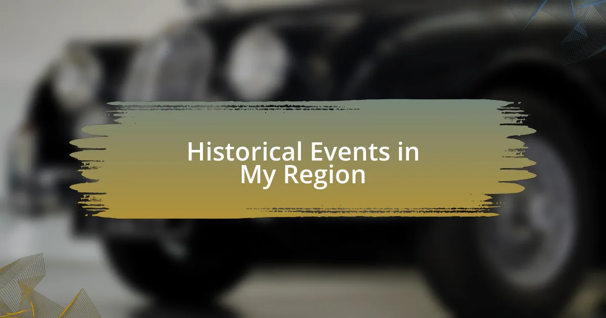 Historical Events in My Region