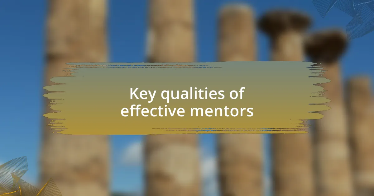 Key qualities of effective mentors